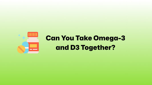 Can You Take Omega-3 and D3 Together?