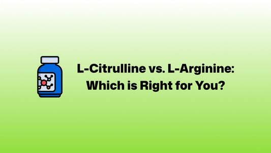 L-Citrulline vs L-Arginine: What Works Best and Why?